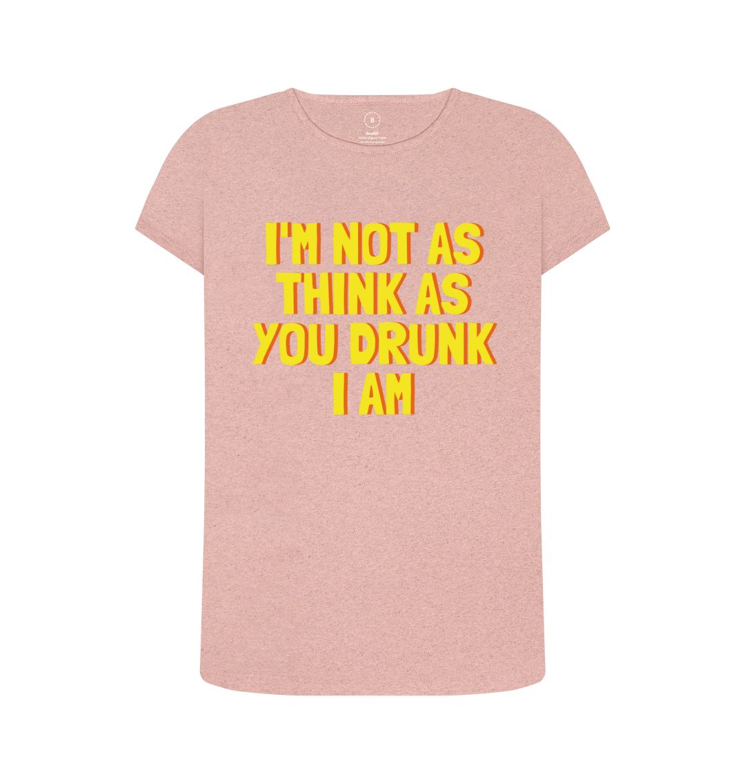 Sunset Pink Women's I'M Not As Print T-Shirts